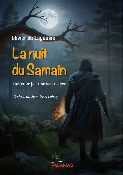 La nuit du Samain : racontée par une vieille épée