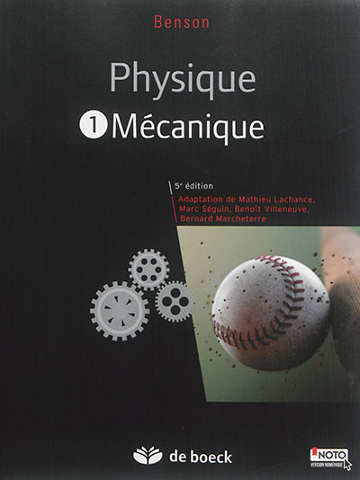 Physique. Vol. 1. Mécanique