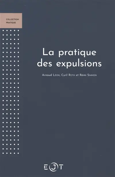 La pratique des expulsions