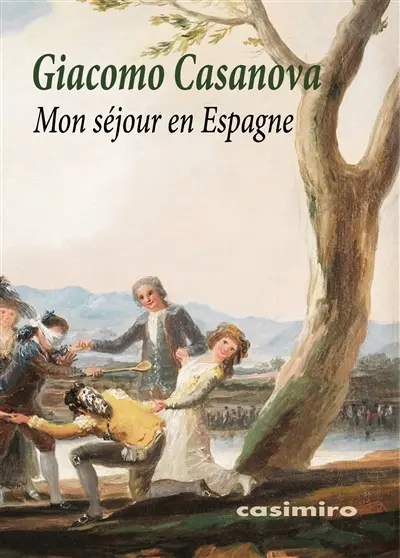 Mon séjour en Espagne : 1768