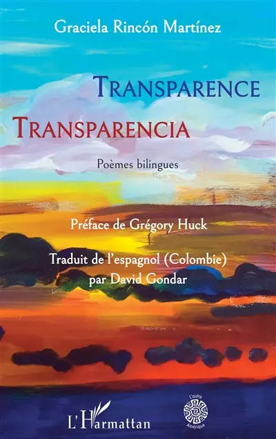 Transparence : poèmes bilingues. Transparencia