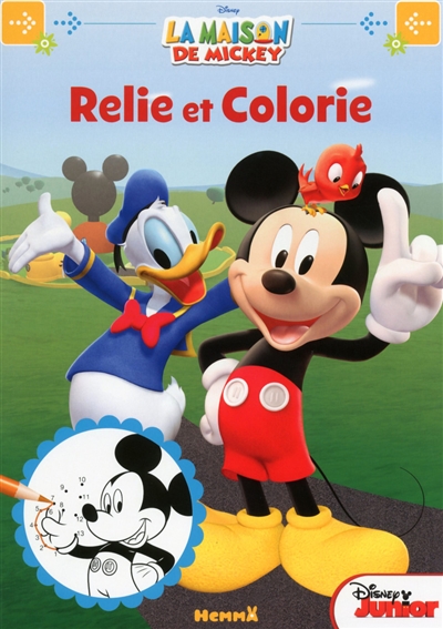 La maison de Mickey : relie et colorie