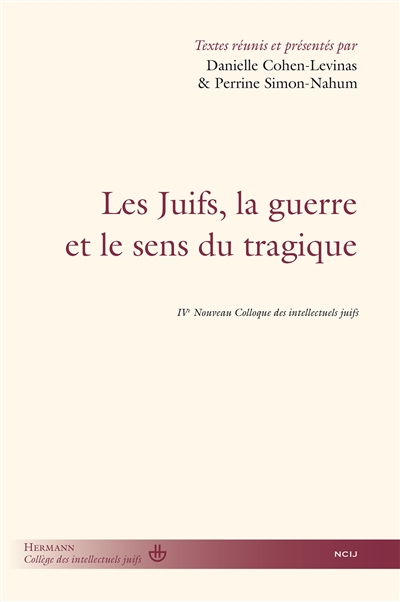 Les Juifs, la guerre et le...