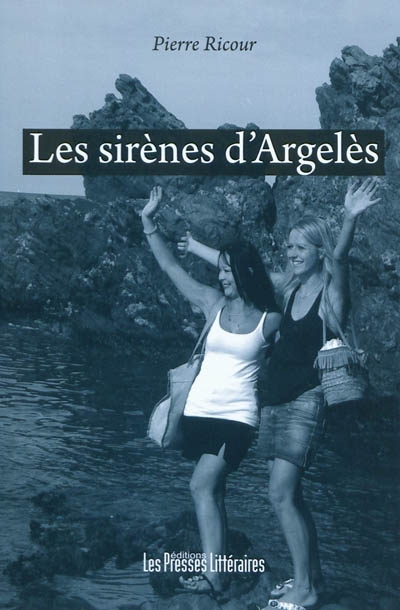 Les sirènes d'Argelès