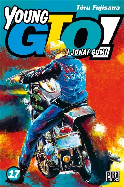 Young GTO ! : Shonan junaï gumi. Vol. 17