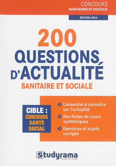 200 questions d'actualité sanitaire et sociale