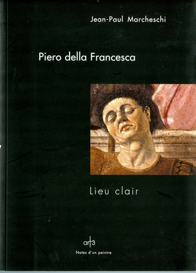 Piero della Francesca : lieu clair