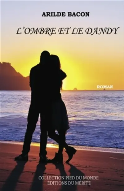 L'ombre et le dandy