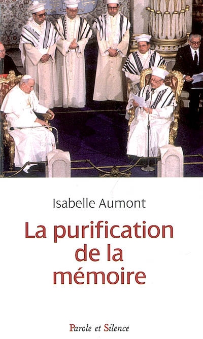 La purification de la mémoire selon Jean-Paul II