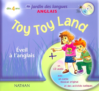 Toy toy land : un conte musical : éveil à l'anglais