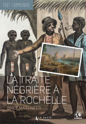 La traite négrière à La Rochelle