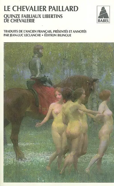 Le chevalier paillard : quinze fabliaux libertins de chevalerie