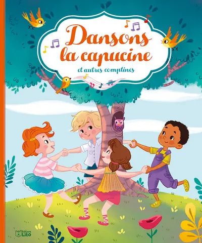 Dansons la capucine : et autres comptines