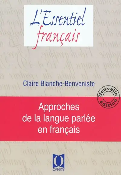 Approches de la langue parlée en français