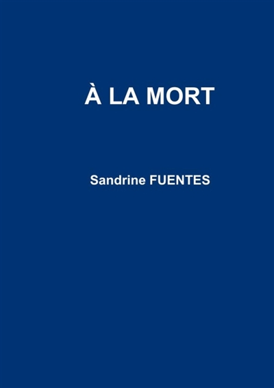 A la mort