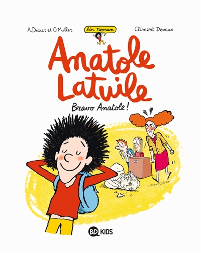 Bravo Anatole ! : un roman