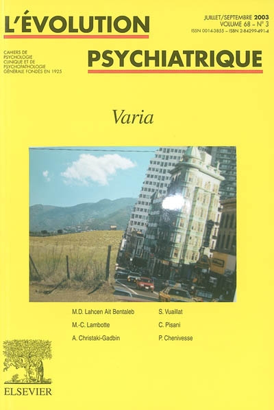 Evolution psychiatrique (L'), n° 3 (2003). Varia