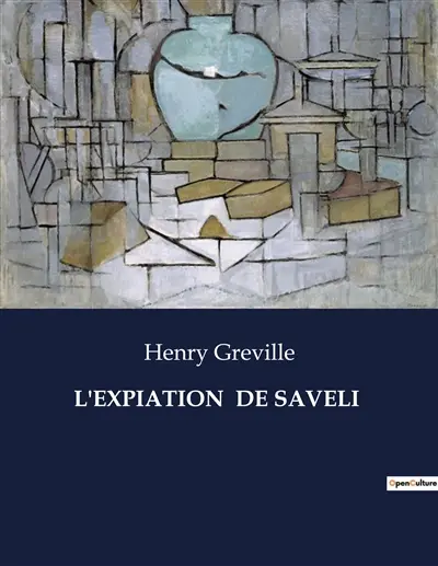 L'EXPIATION DE SAVELI : Un récit de vengeance et de rédemption dans la Russie tsariste