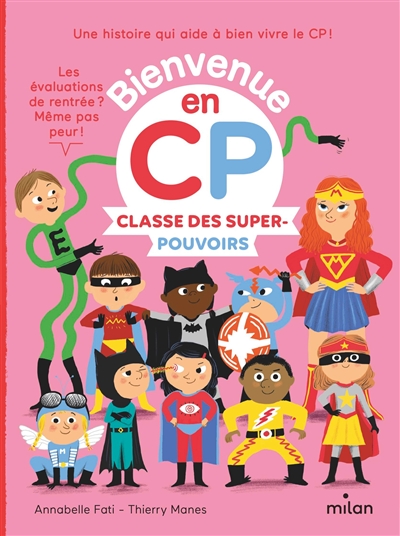 Bienvenue en Cp: Classe des super-pouvoirs