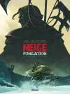 Neige fondation. Vol. 1. Le sang des innocents
