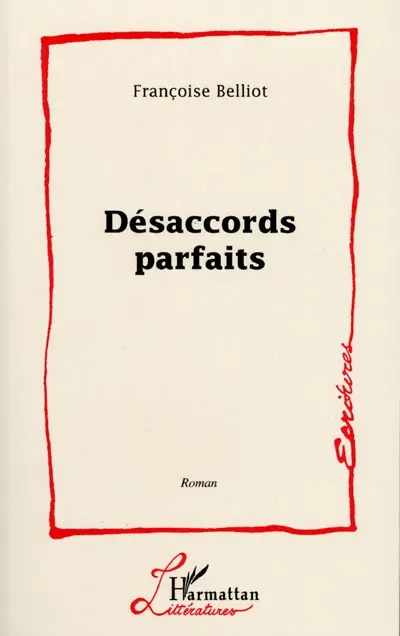 Désaccords parfaits