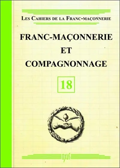 Franc-maçonnerie et compagnonnage