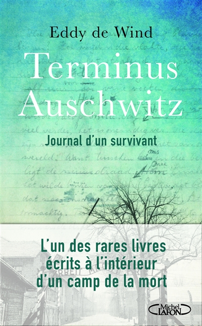 Terminus Auschwitz : journal d'un survivant