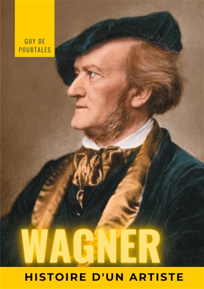 Wagner, histoire d'un artiste : la biographie de référence sur la vie de Richard Wagner, compositeur et chef d'orchestre allemand de la période romantique, particulièrement connu pour ses quatorze opéras et drames lyriques, dont les dix principaux sont régulièrement joués lors du Festival annuel qu'il créa en 1876 à Bayreuth pour l'exécution de ses oeuvres