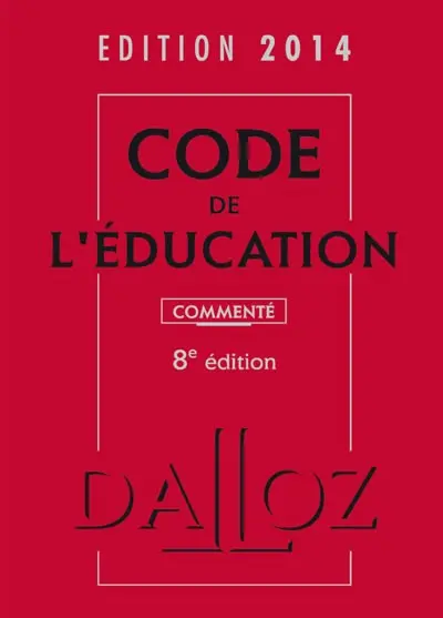 Code de l'éducation 2014, commenté