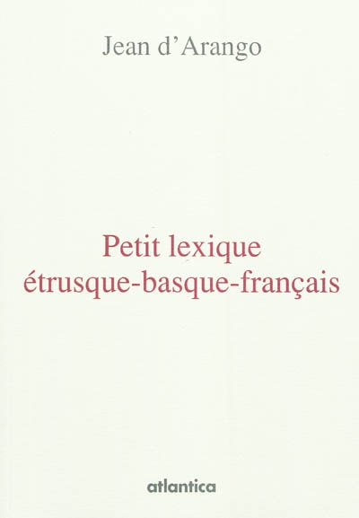 Petit lexique étrusque-basque-français : inscriptions étrusques