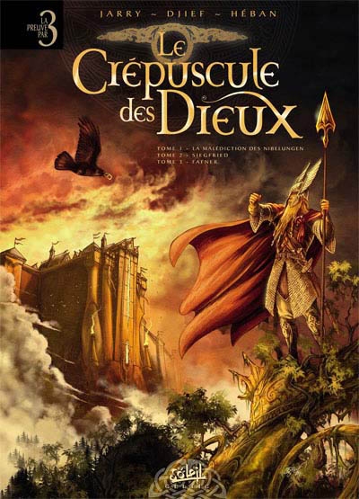 Le crépuscule des dieux : tomes 1 à 3