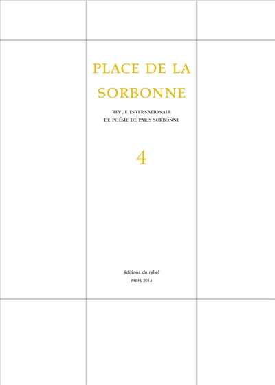 Place de la Sorbonne : revue internationale de poésie de Paris-Sorbonne, n° 4
