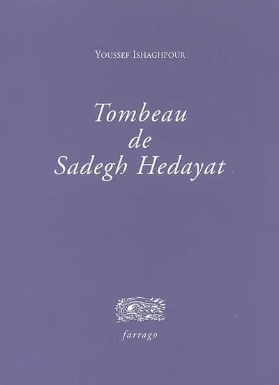 Tombeau de Sadegh Hedayat
