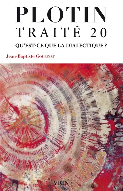 Traité 20 I,3 : sur la dialectique