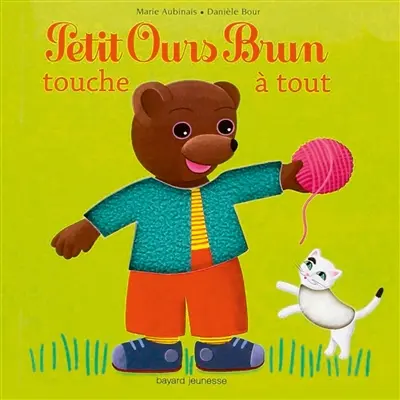 Petit Ours Brun touche à tout