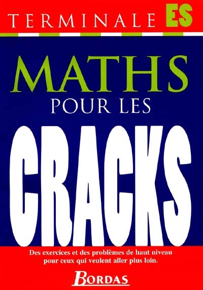 Maths pour les cracks terminales ES