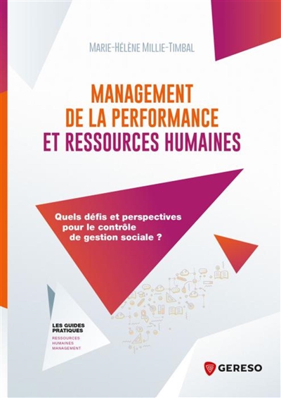 Management de la performance et ressources humaines : quels défis et perspectives pour le contrôle de gestion sociale ?