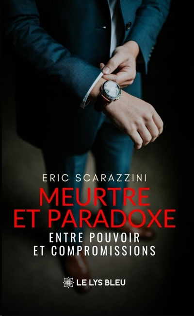 Meurtre et paradoxe : Entre...