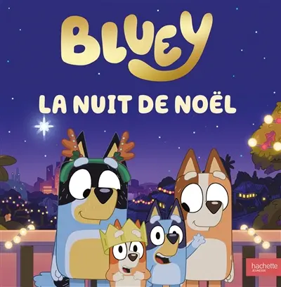 Bluey. La nuit de Noël