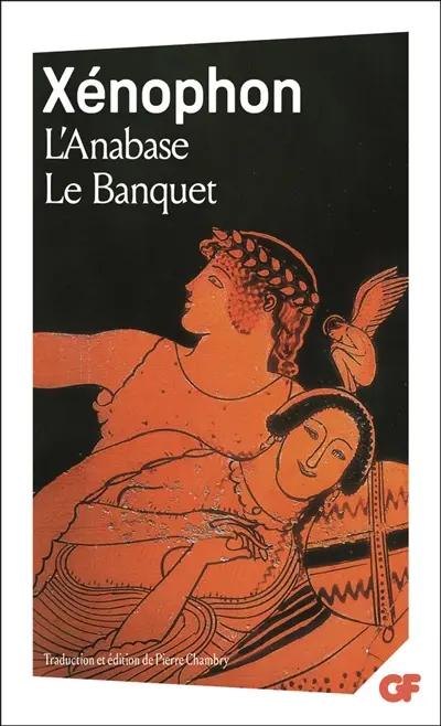 Oeuvres complètes. Vol. 2. Anabase. Banquet. Economique...