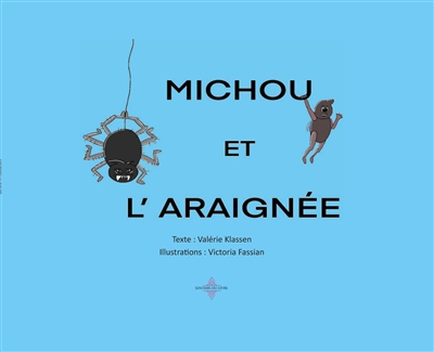 MICHOU ET L'ARAIGNEE