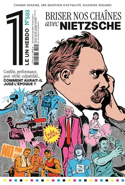 Le un hebdo : chaque semaine, une question d'actualité, plusieurs regards, n° 593. Briser nos chaînes avec Nietzsche Le un hebdo : chaque semaine, une question d'actualité, plusieurs regards, n° 593. Briser nos chaînes avec Nietzsche