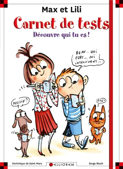 Max et Lili : carnet de tests : découvre qui tu es !
