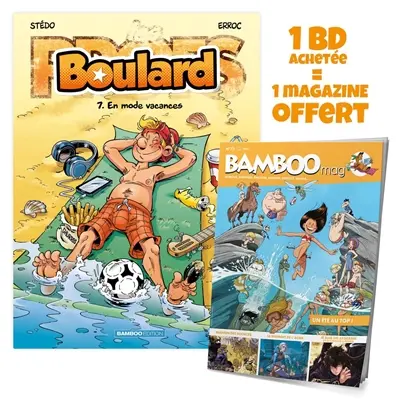 Boulard. Vol. 7. En mode vacances