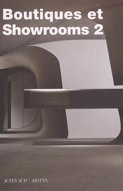Boutiques et showrooms. Vol. 2