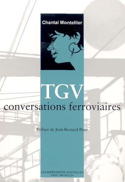 TGV : conversations ferroviaires