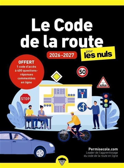Le code de la route pour les nuls