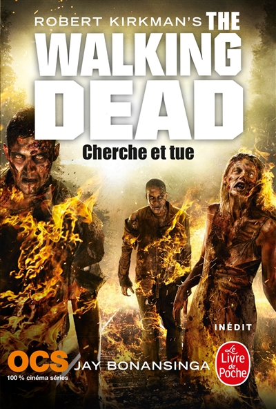 The walking dead. Vol. 7. Cherche et tue