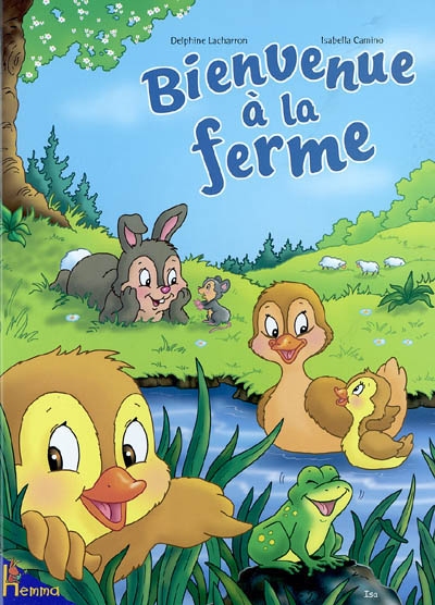 Bienvenue à la ferme