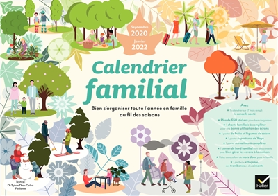Calendrier familial septembre 2020-janvier 2022 : bien s'organiser toute l'année en famille au fil des saisons